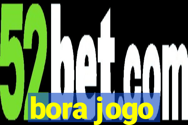 bora jogo